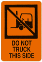 Do Not Truck This Side Stock Labels